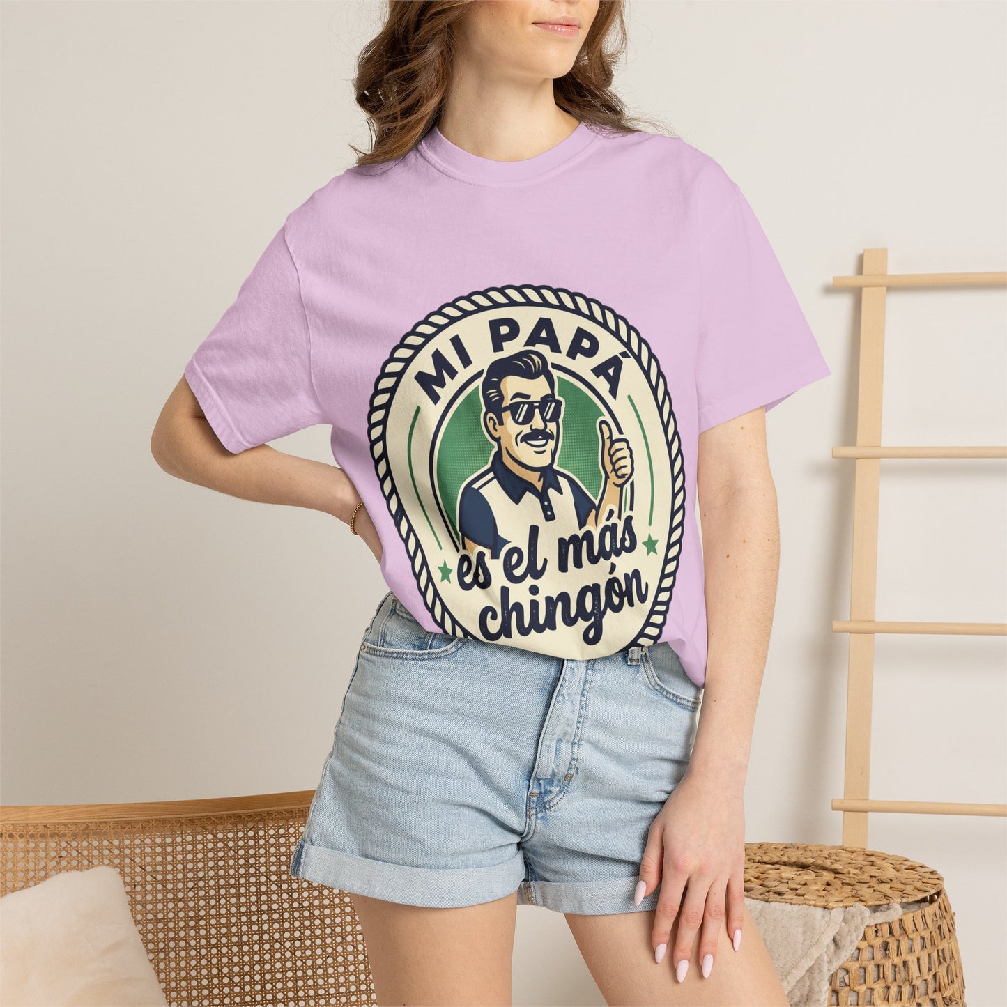 Fathers Day"Mi Papá es el Más Chingón"