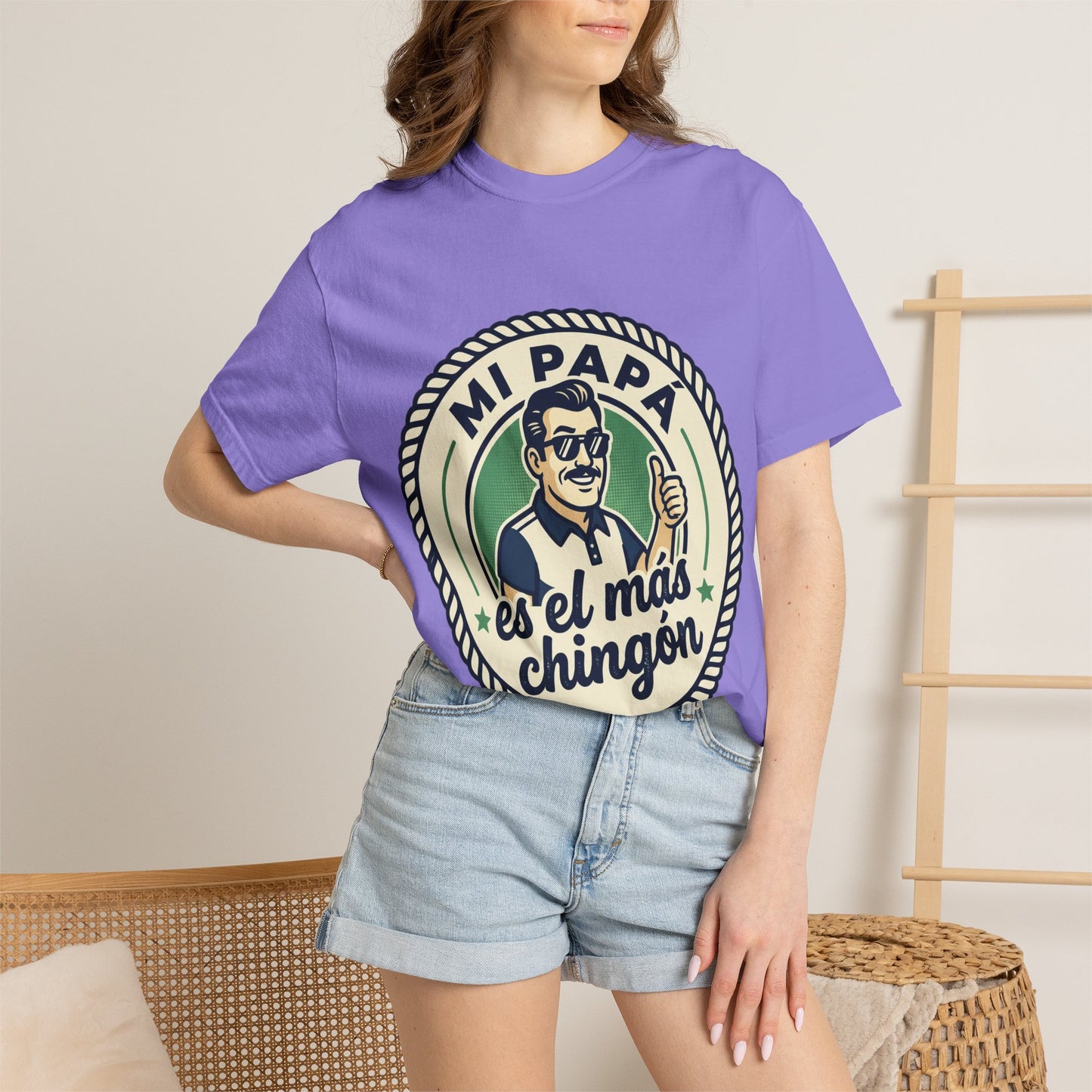 Fathers Day"Mi Papá es el Más Chingón"