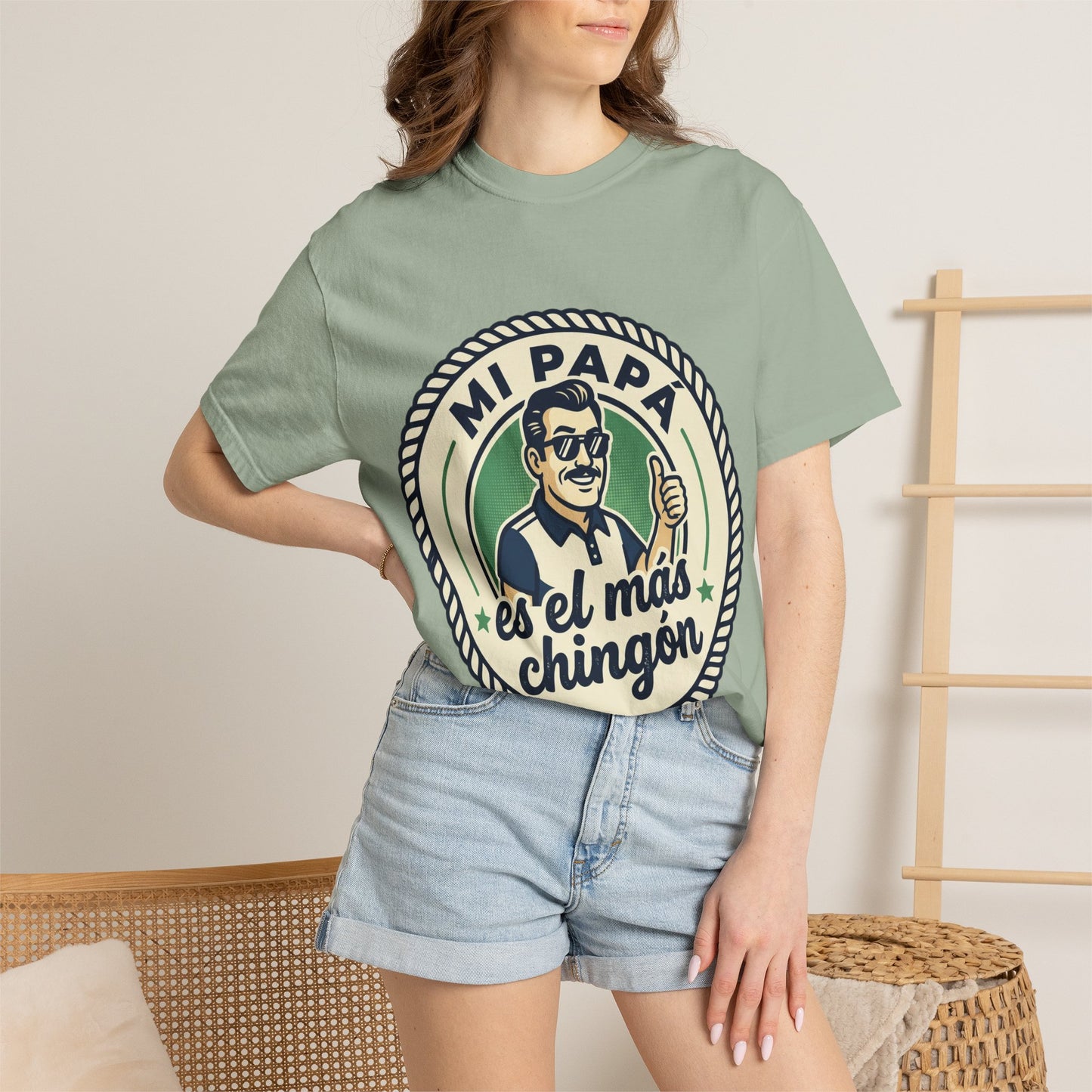 Fathers Day"Mi Papá es el Más Chingón"