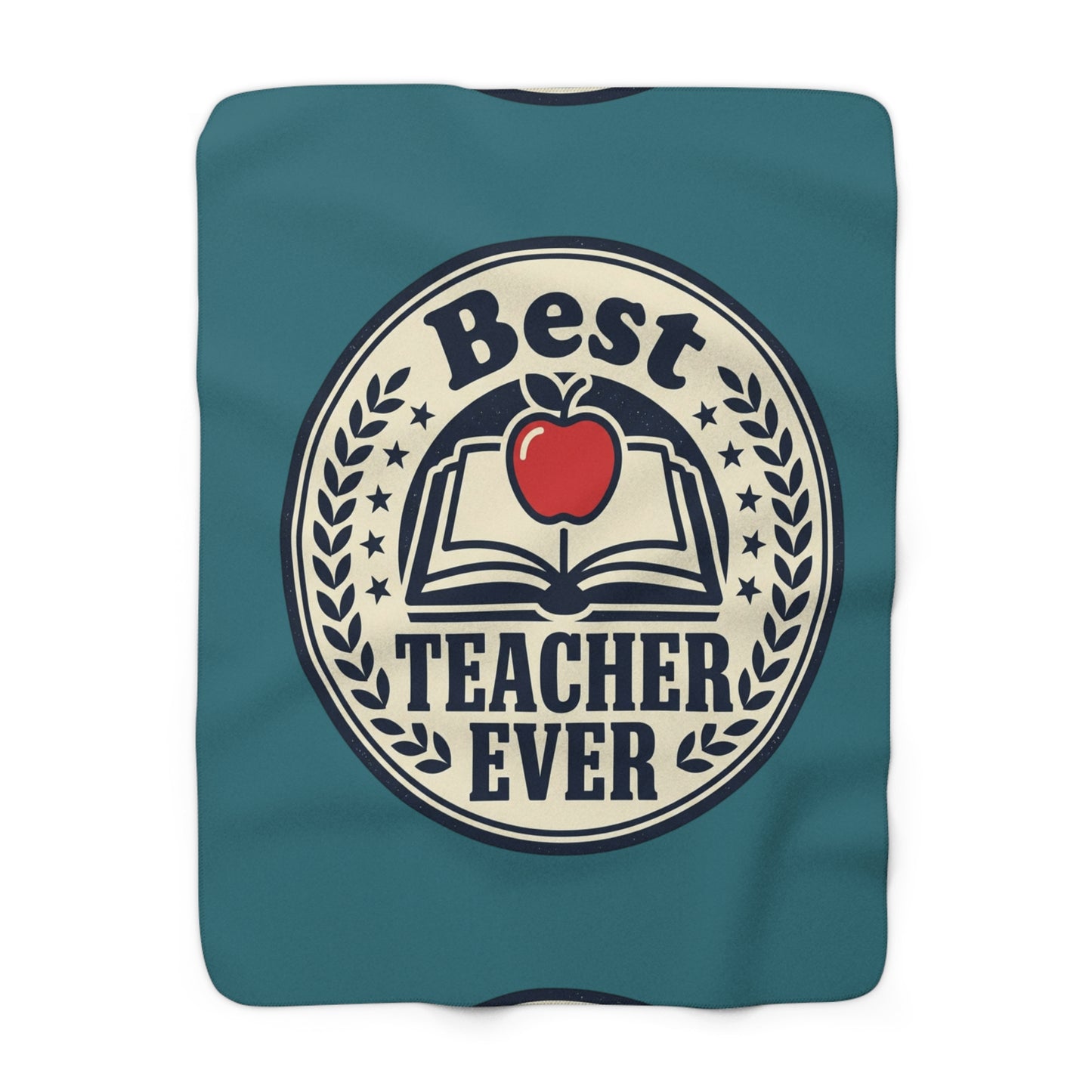 Sherpa Blanket — "Best Teacher Ever" Cozy Teacher Appreciation Throw