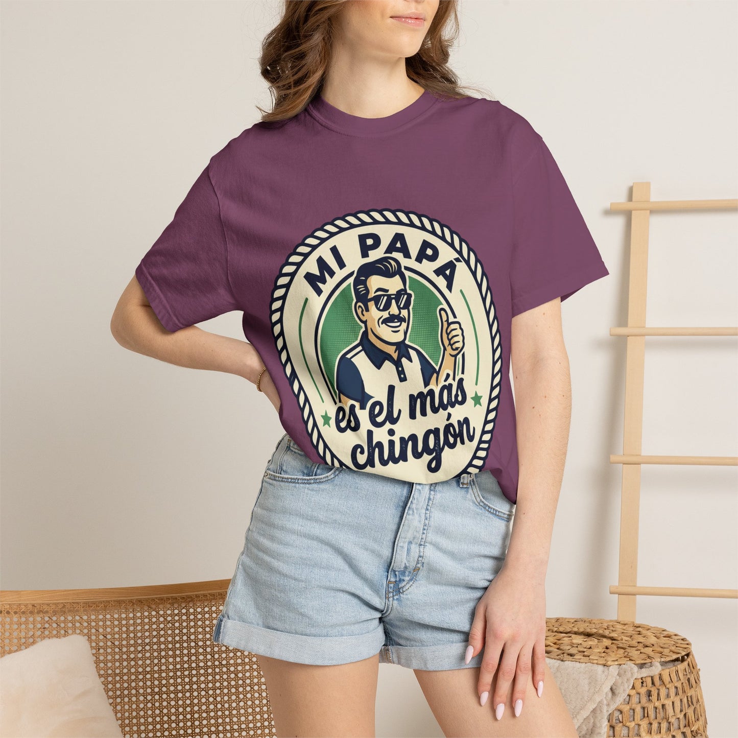 Fathers Day"Mi Papá es el Más Chingón"