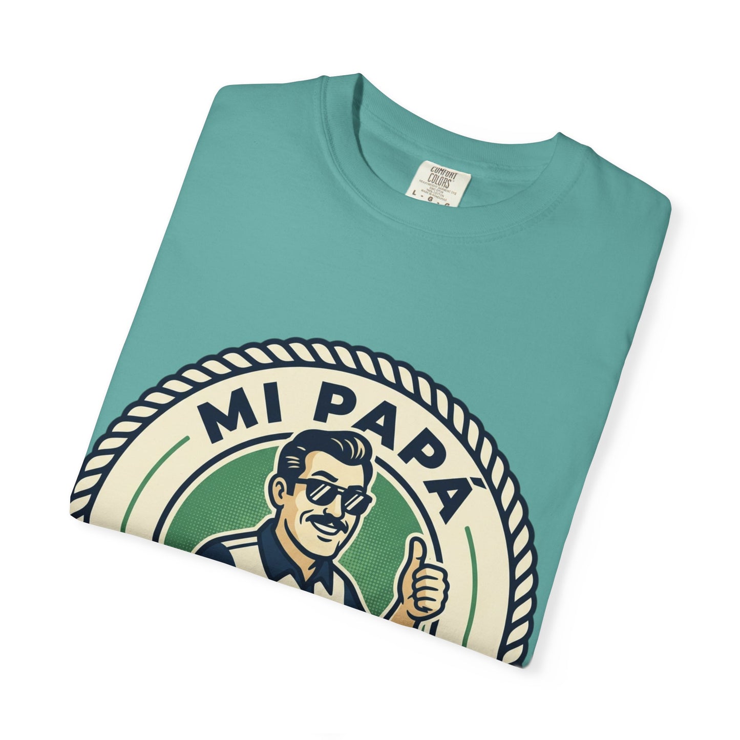 Fathers Day"Mi Papá es el Más Chingón"