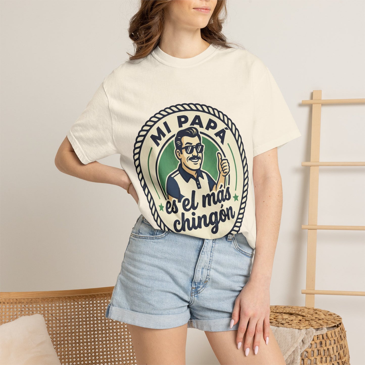 Fathers Day"Mi Papá es el Más Chingón"