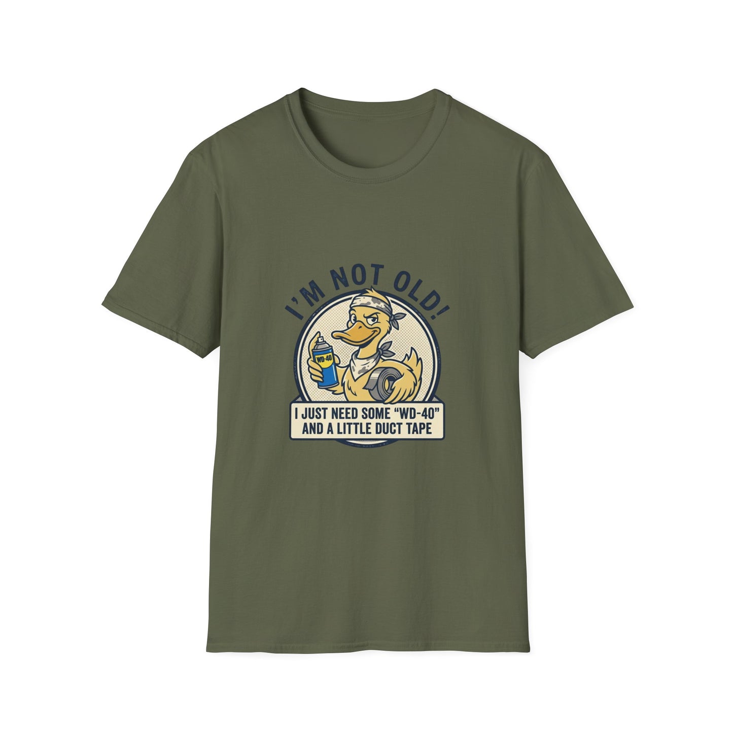I'm Not Old T-Shirt – Funny 'I Just Need Some WD-40 and Duct Tape' Vintage Mechanic Tee