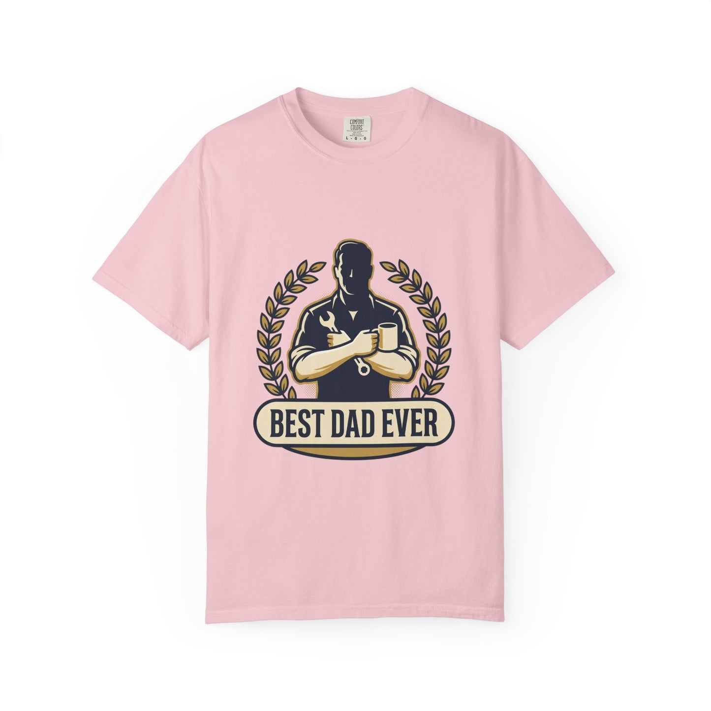 Best Dad Ever T-Shirt — Father’s Day Gift Tee